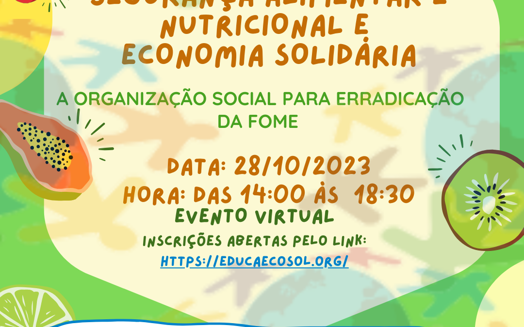 Conferência Livre de Segurança Alimentar e Nutricional e Economia Solidária!